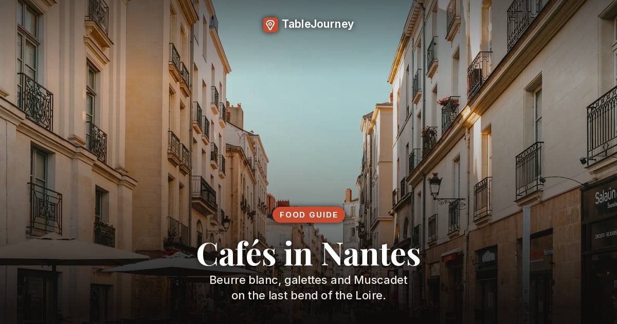 Best Cafés in Nantes