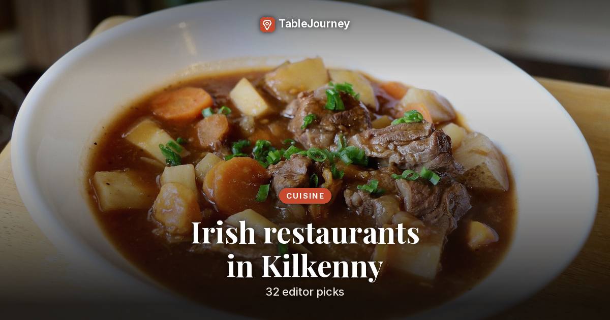 Irish restaurants in Kilkenny: 32 editor picks