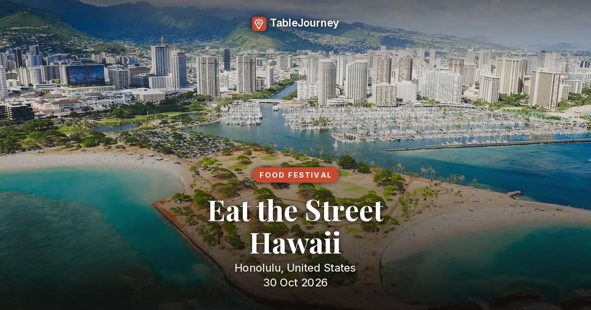 Eat the Street Hawaii in Honolulu 2026: Oct 30