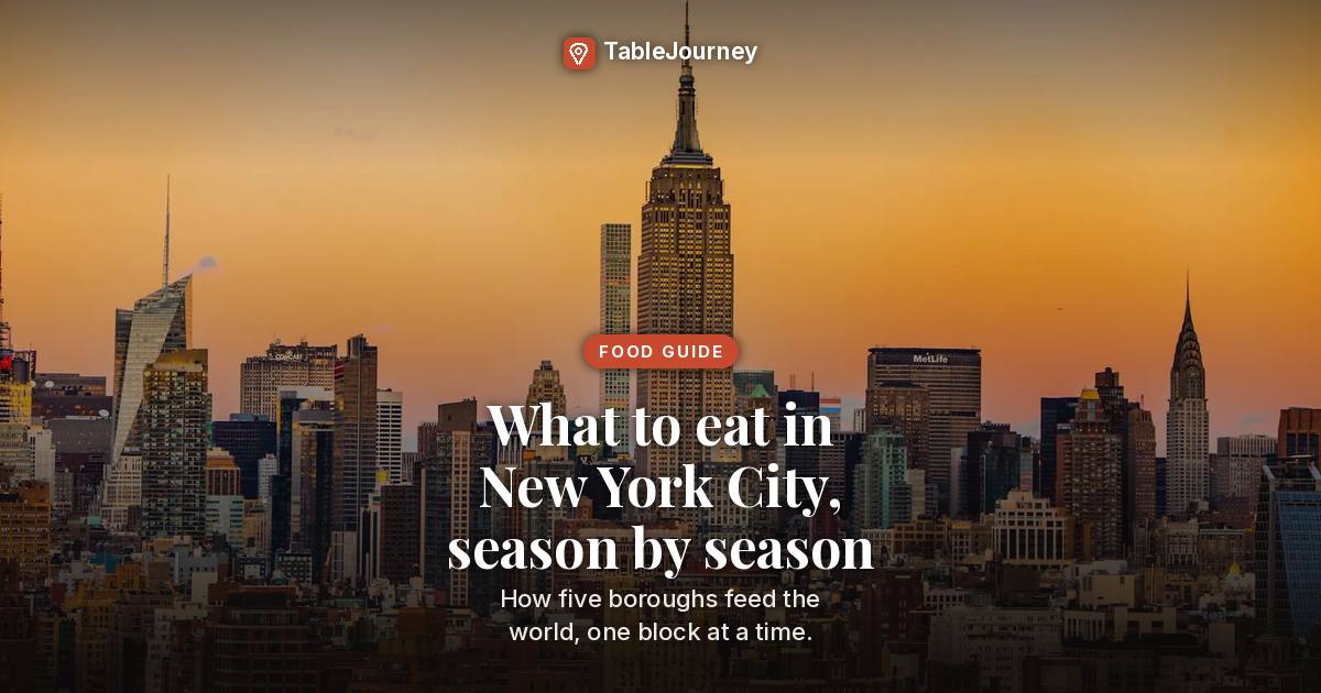 Seasonal Food in New York City: Greenmarket Calendar